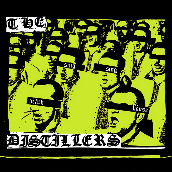 The Distillers - Sing Sing Death House (20th Anniversary Edition) - 204414