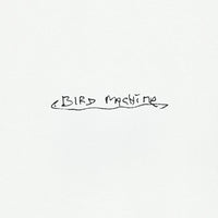 Sparklehorse - Bird Machine - 270814