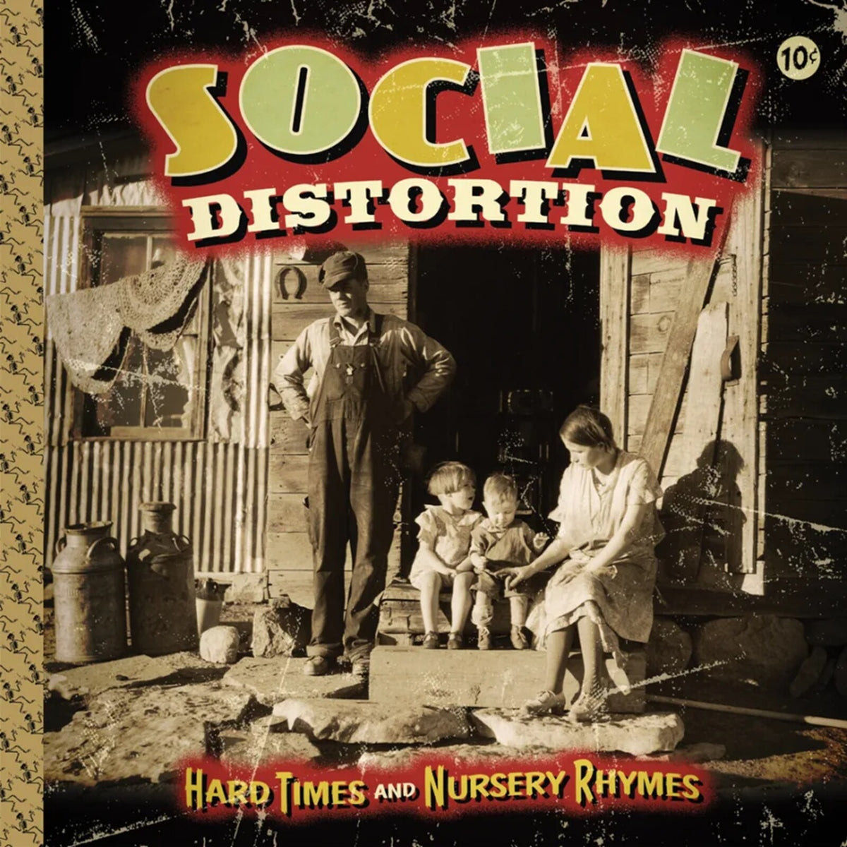 Social Distortion - Hard Times and Nursery Rhymes - 271193