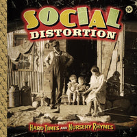 Social Distortion - Hard Times and Nursery Rhymes - 271193