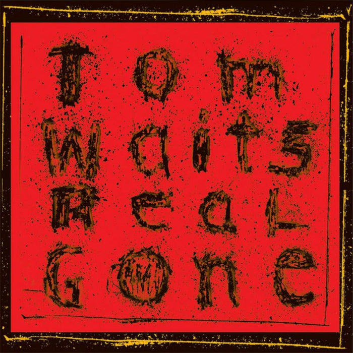 Tom Waits - Real Gone (New Mix) - 275481