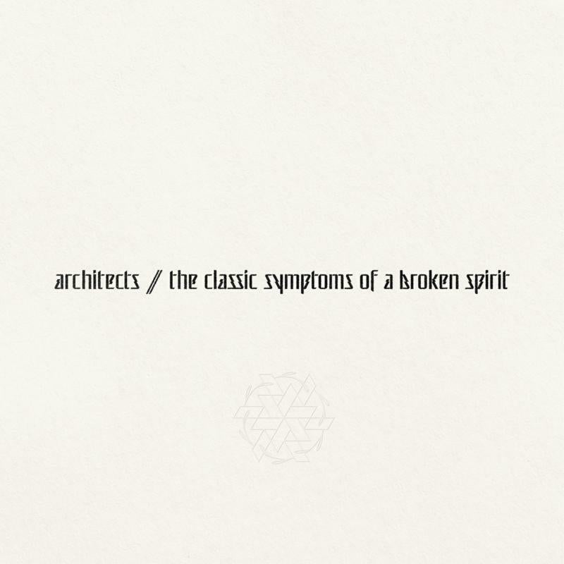 Architects - The Classic Symptoms Of A Broken Spirit - 279323