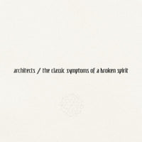 Architects - The Classic Symptoms Of A Broken Spirit (Blue & White Galaxy Vinyl) (LP) - 279325
