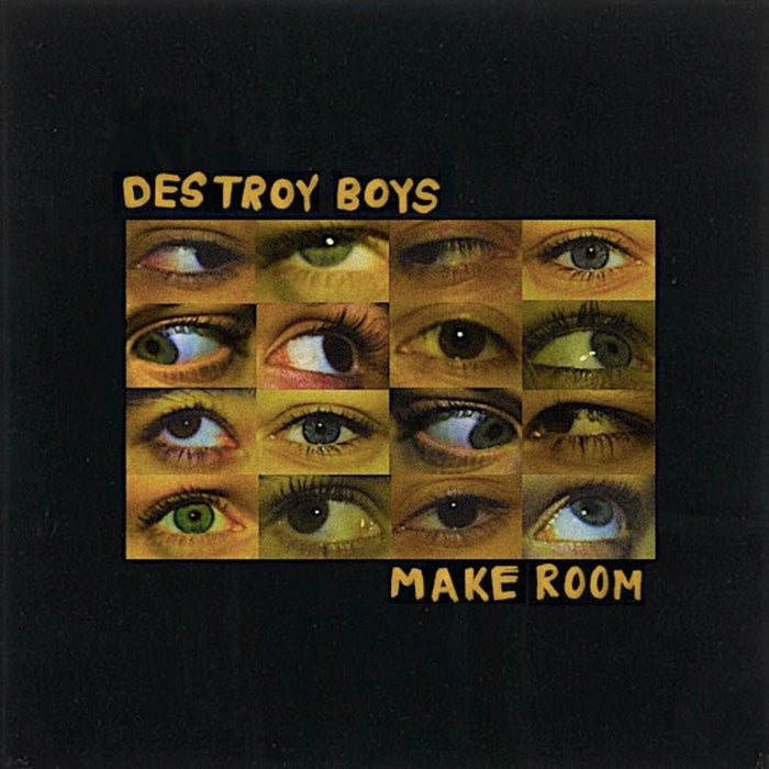 Destroy Boys - Make Room - 280301