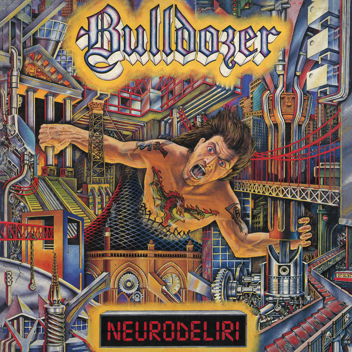 BULLDOZER - Neurodeliri - HHR202437CD