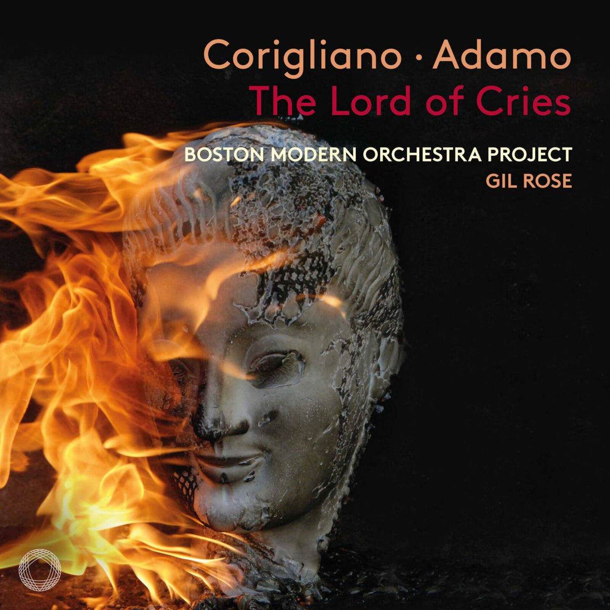 Corigliano, Adamo, Boston Modern Orchestra Project, Anthony Roth Costanza, Gil Rose - Corigliano: The Lord of Cries - PTC5187008