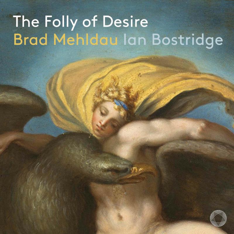 Ian Bostridge, Brad Mehldau - Mehldau - The Folly of Desire - PTC5187035