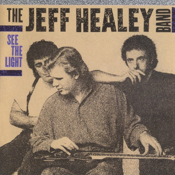 Jeff Healey Band - See The Light - MOCCD13312