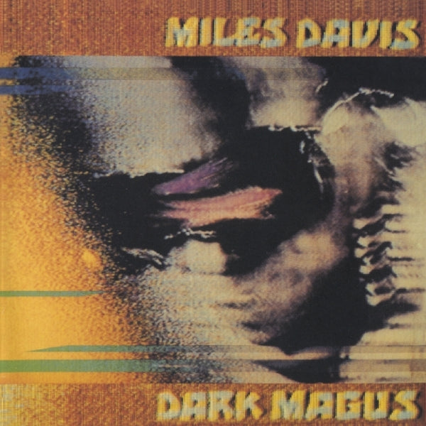 Miles Davis - Dark Magus - MOCCD13334