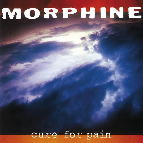 Morphine - Cure For Pain - MOCCD13506