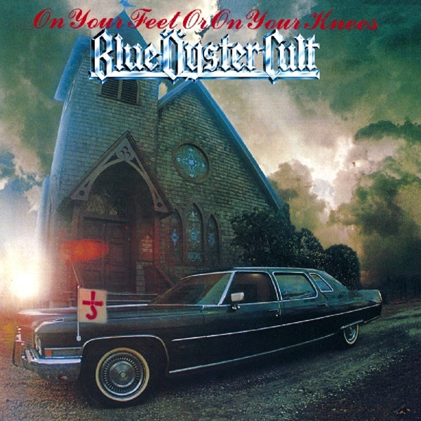 Blue Oyster Cult - On Your Feet Or On... - MOCCD13566