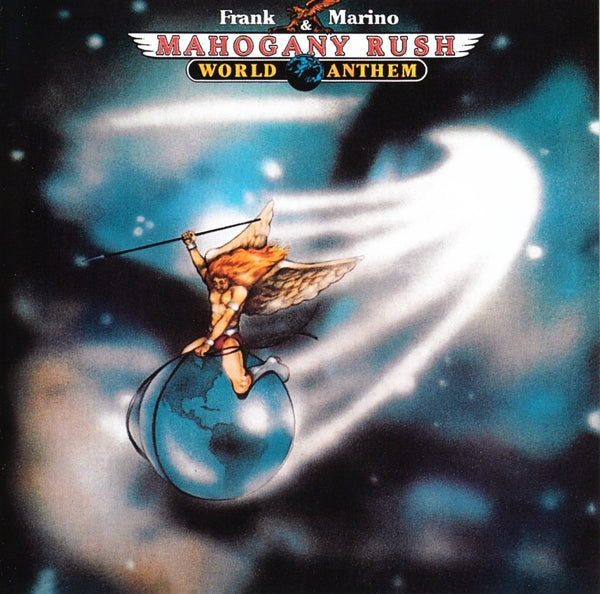 Frank Marino & Mahogany Rush - World Anthem - MOCCD13781