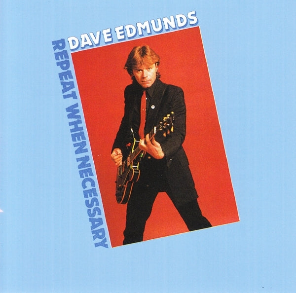 Dave Edmunds - Repeat When Necessary - MOCCD13840