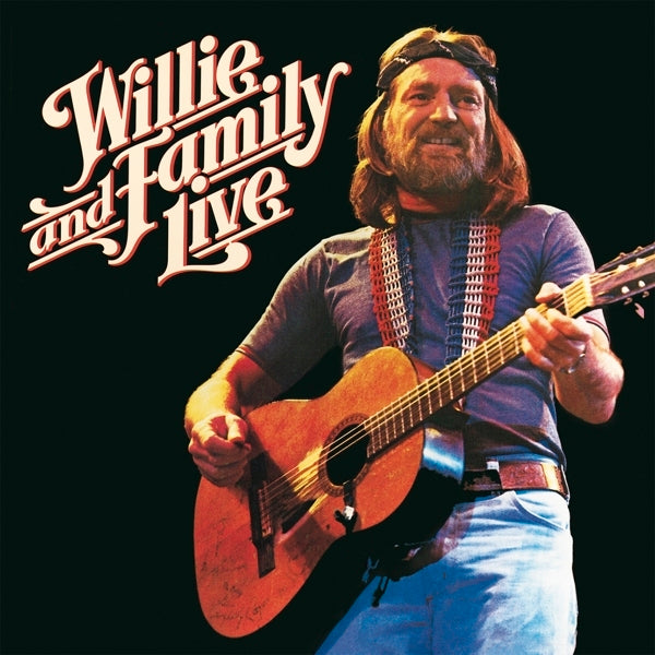 Willie Nelson - Wille And Family Live - MOCCD13924
