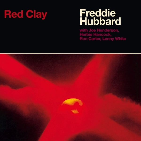 Freddie Hubbard - Red Clay - MOCCD13981