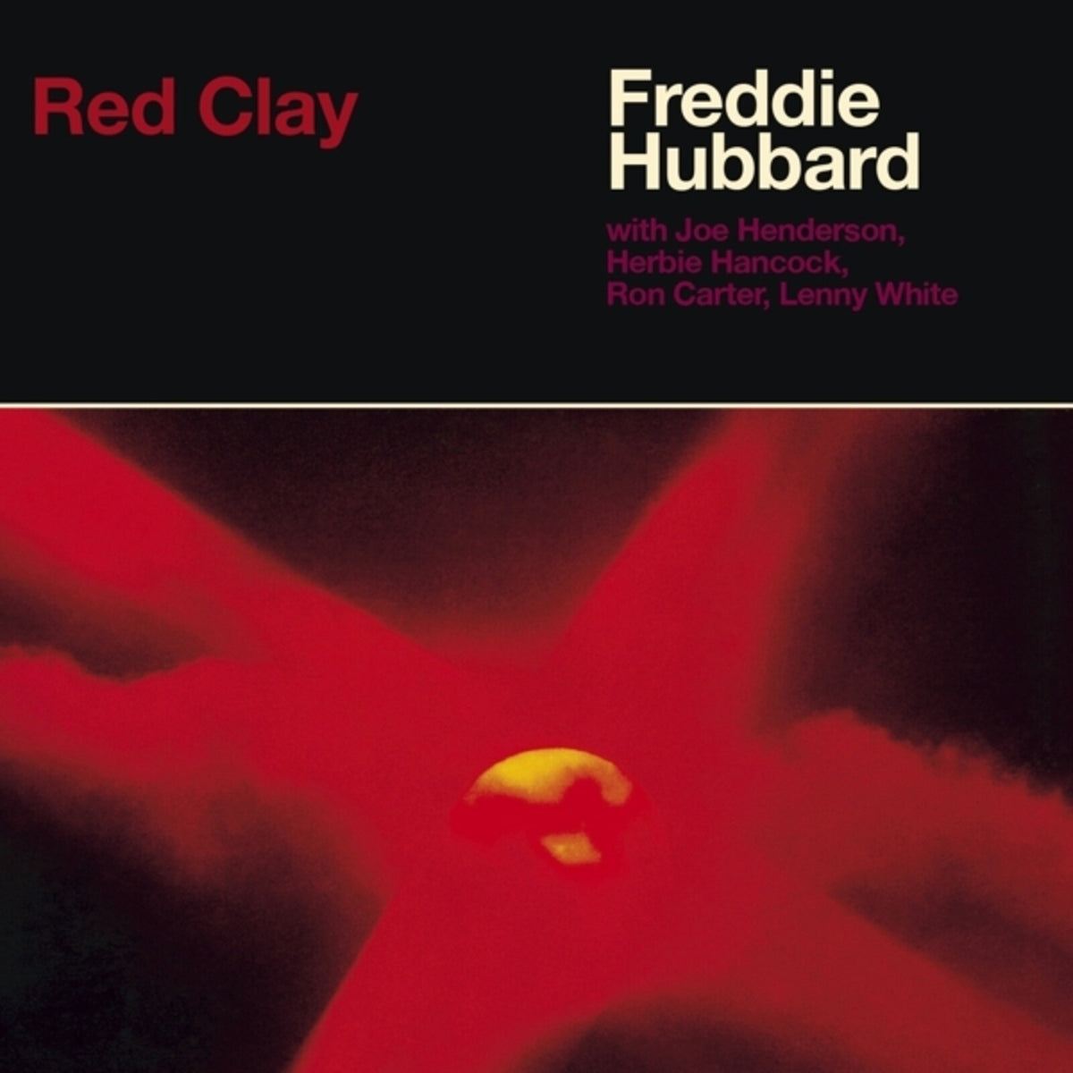 Freddie Hubbard - Red Clay - MOCCD13981