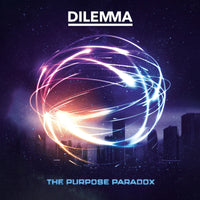 Dilemma - The Purpose Paradox - BUR340106