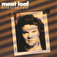 Meat Loaf - Blind Before I Stop - MOCCD13988