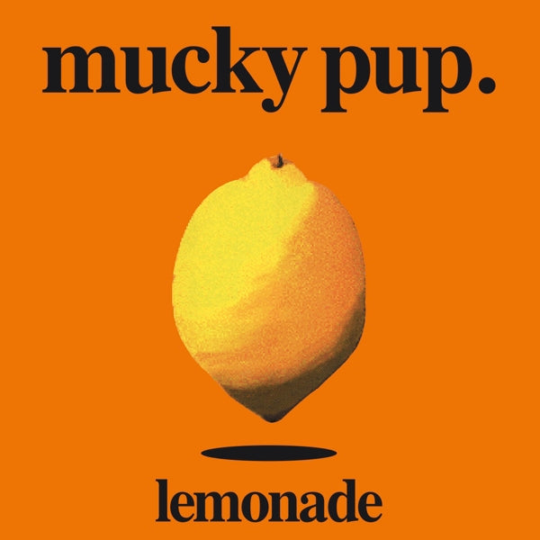 Mucky Pup - Lemonade - MOCCD14091