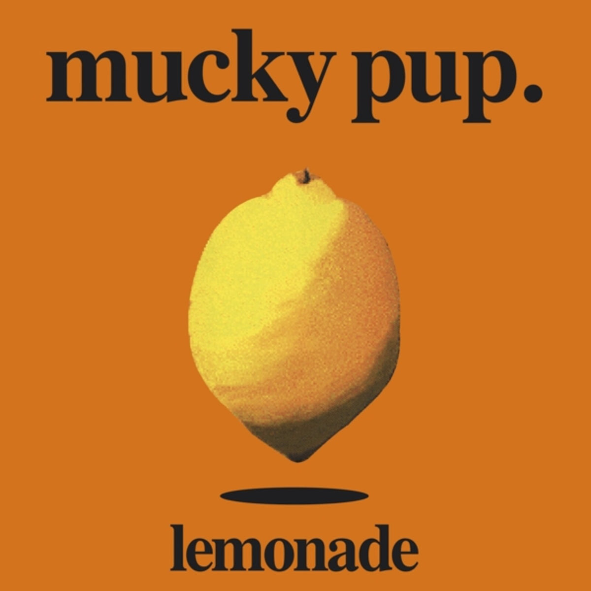 Mucky Pup - Lemonade - MOCCD14091