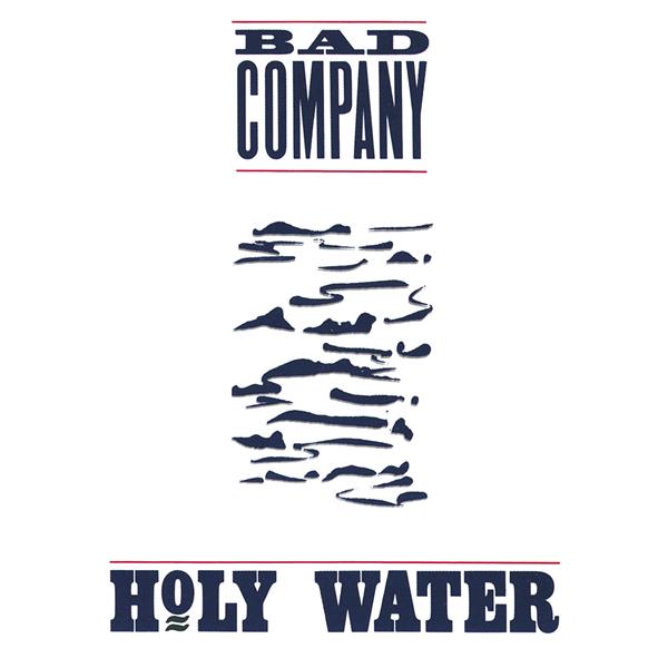 Bad Company - Holy Water - MOCCD14156