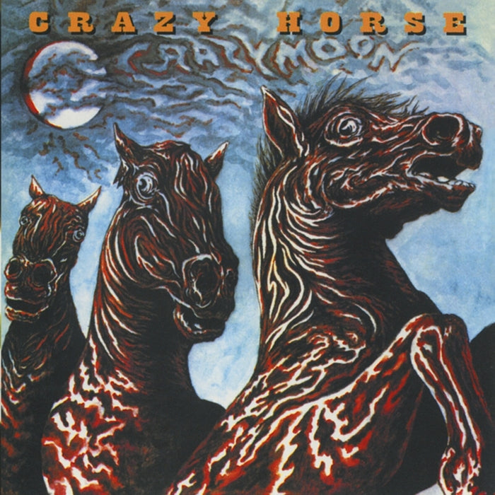 Crazy Horse - Crazy Moon - MOCCD14215