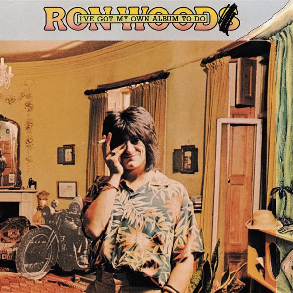 Ron Wood - I've Got My Own Album To Do - MOCCD14262
