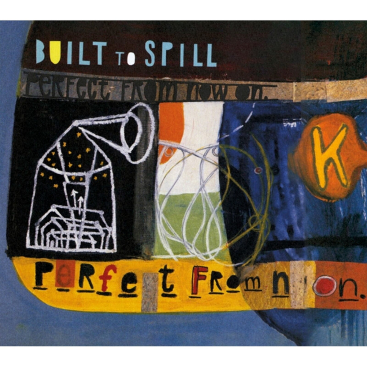 Built To Spill - Perfect From Now On - MOCCD14265