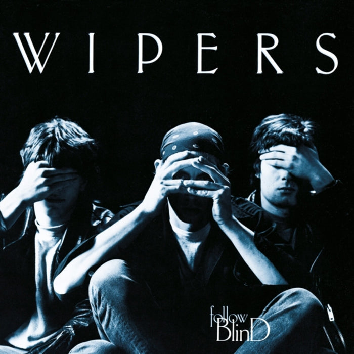 Wipers - Follow Blind - MOCCD14353