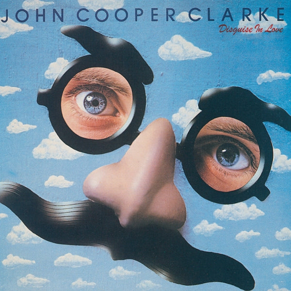 John Cooper Clarke - Disguise In Love - MOCCD14497