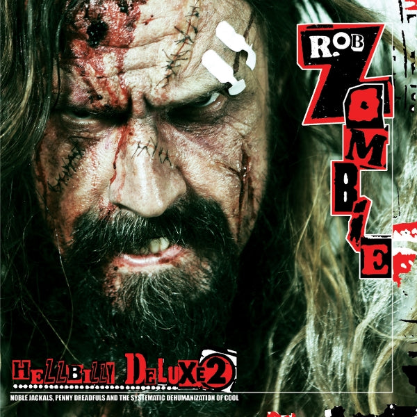Rob Zombie - Hellbilly Deluxe 2 - MOCCD14524