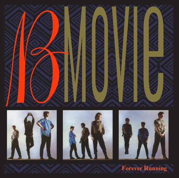 B-Movie - Forever Running - MOCCD14536