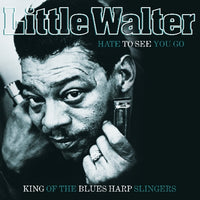 Little Walter - Hate To See You Go - VP90033