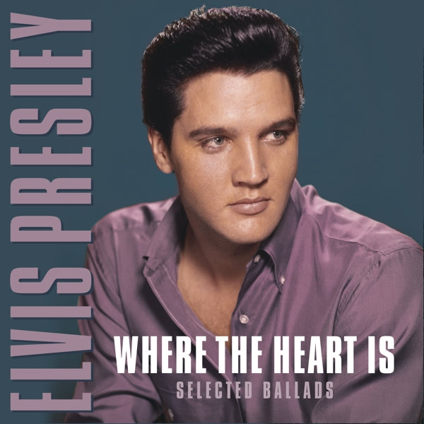 Elvis Presley - Where The Heart Is - VP90137