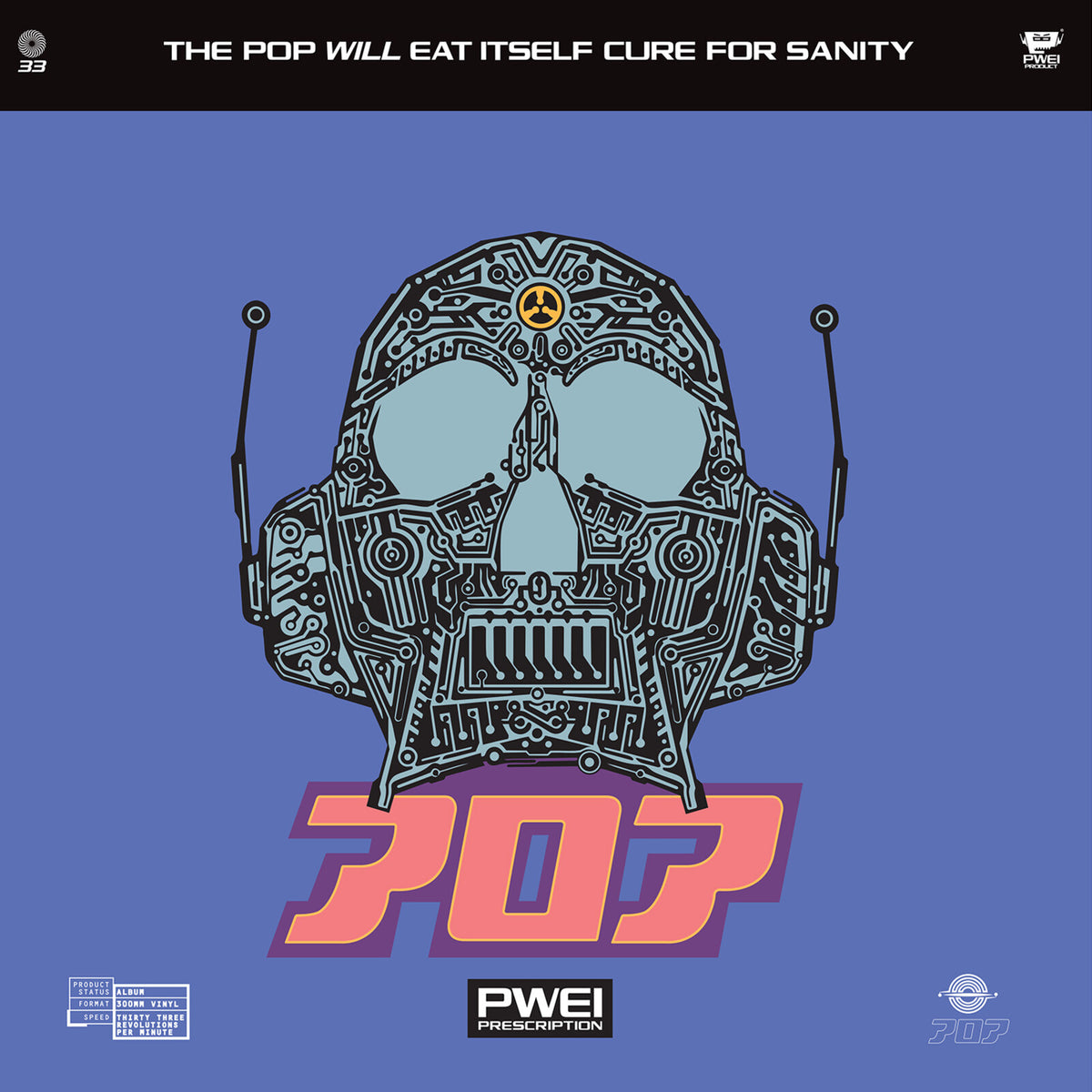 Pop Will Eat Itself - Cure For Sanity - MOVLP3349