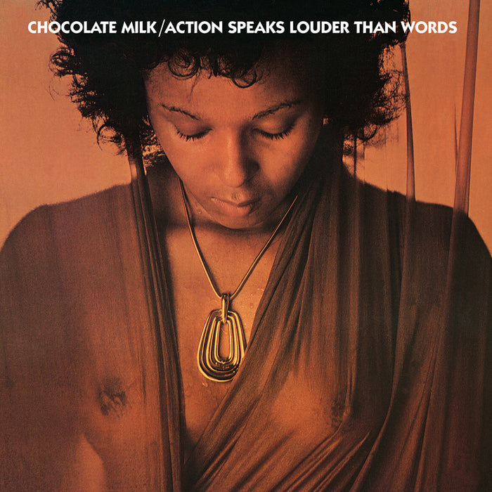 Chocolate Milk - Action Speaks Louder Than Words - MOVLPP3652