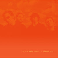 Seven Mary Three - Orange Ave. - MOVLP3996