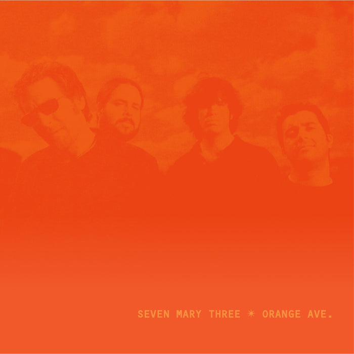 Seven Mary Three - Orange Ave. - MOVLP3996