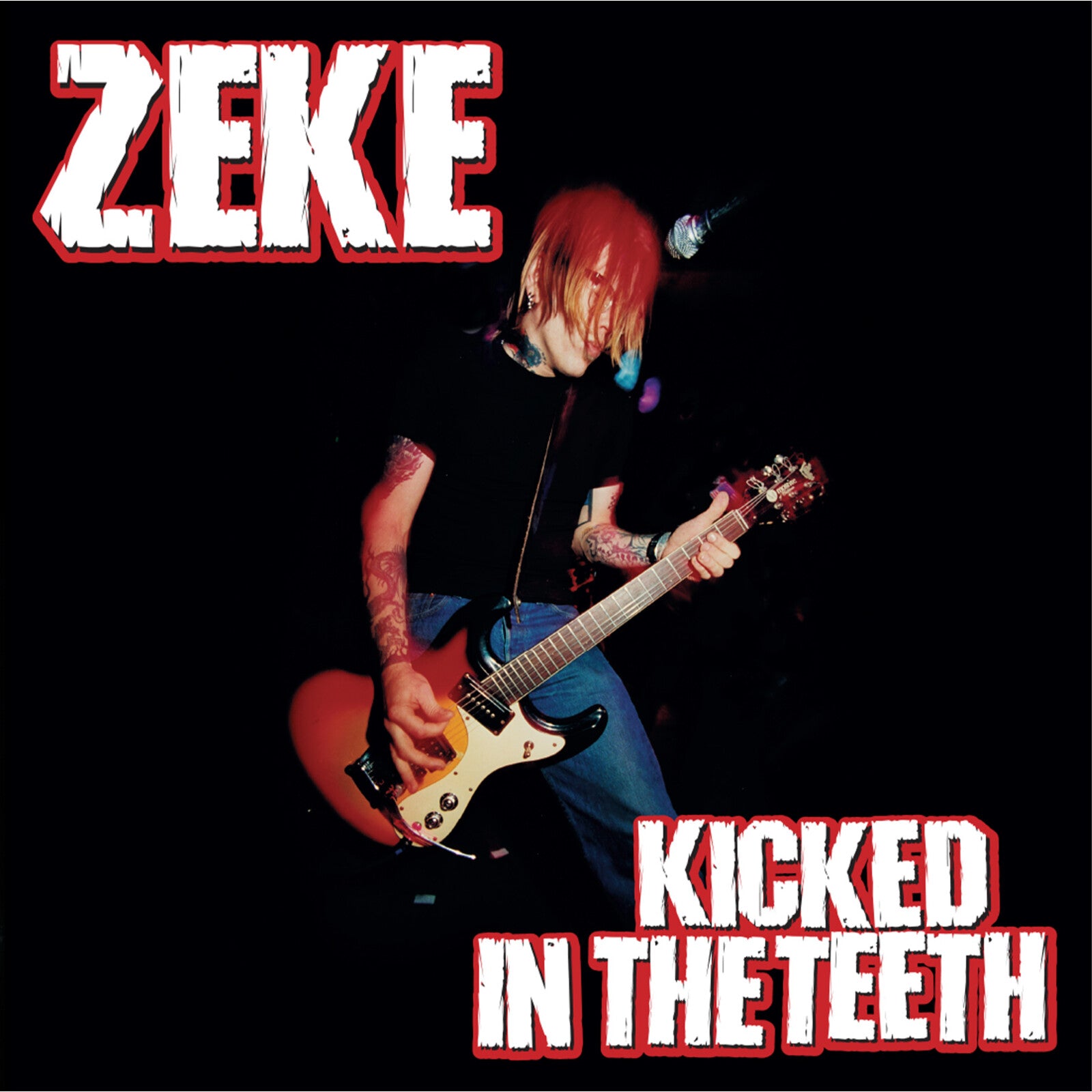 ZEKE Kicked in the Teeth アナログレコード Zeke: Kicked In The Teeth – Proper Music