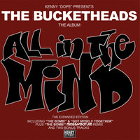 The Bucketheads - All In The Mind (The Expanded Edition) - MOVLP4056