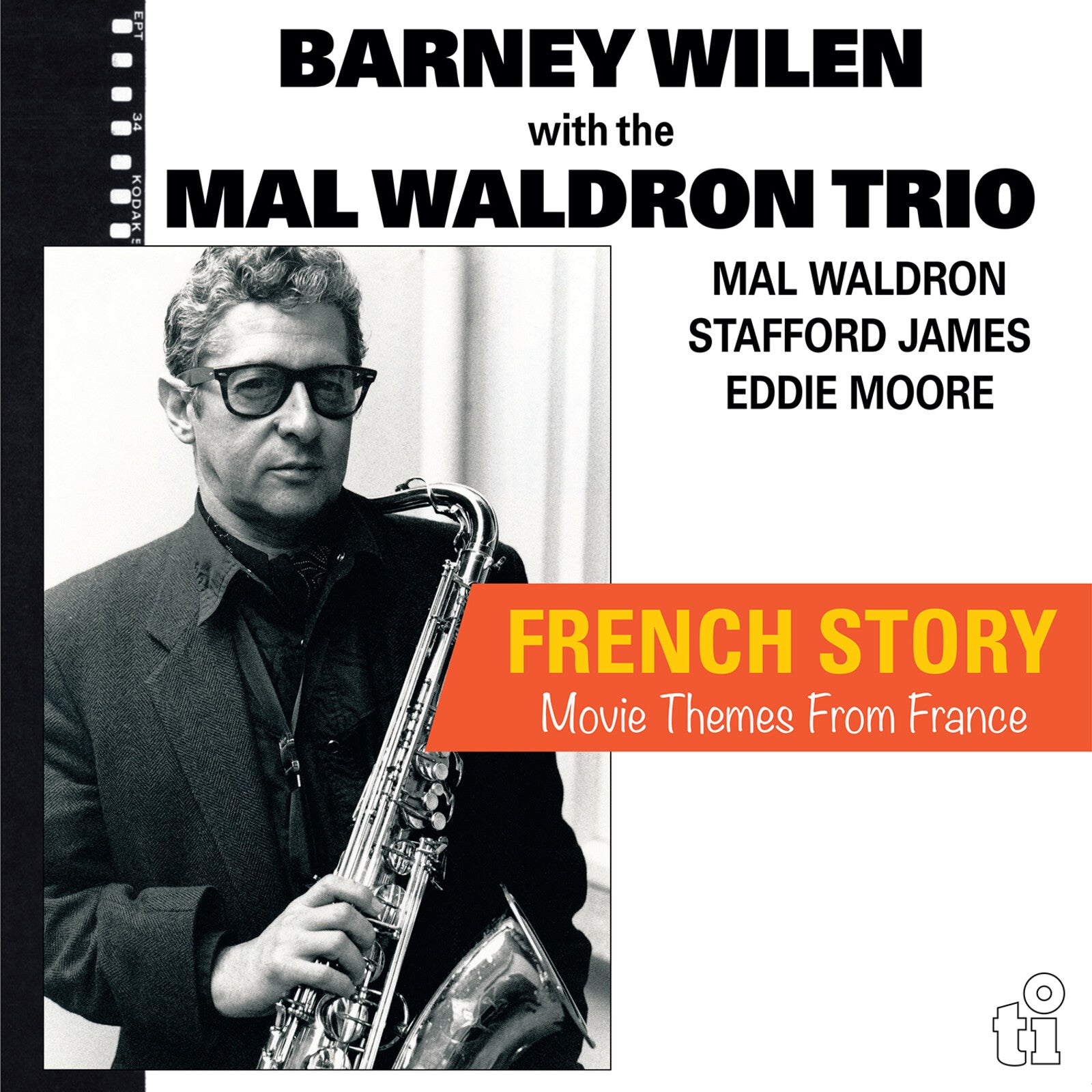 Barney Wilen: French Story – Proper Music Barney Wilen: French Story – Proper Music