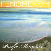 Fenomenon - Pacific Memories: The Early Tapes - MOVLPB4108