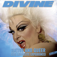 Divine - Native And Queer (The Complete Experience) - MOVLPB4075