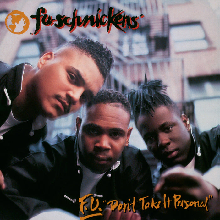 Fu-Schnickens - F.U. Don't Take It Personal - MOVLPB1872