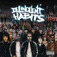Delinquent Habits - Delinquent Habits - MOVLPM1338