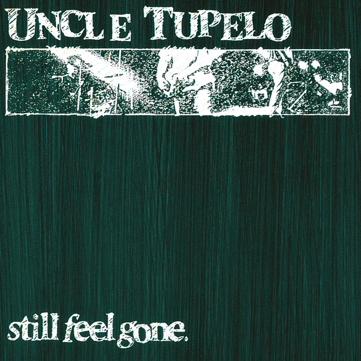 Uncle Tupelo - Still Feel Gone - MOVLPB1618