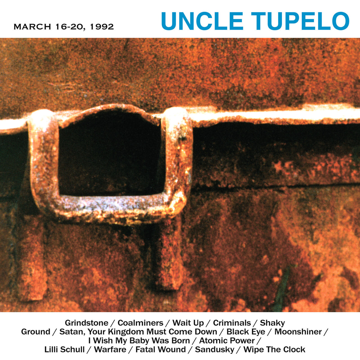 Uncle Tupelo - March 16-20, 1992 - MOVLPB1619