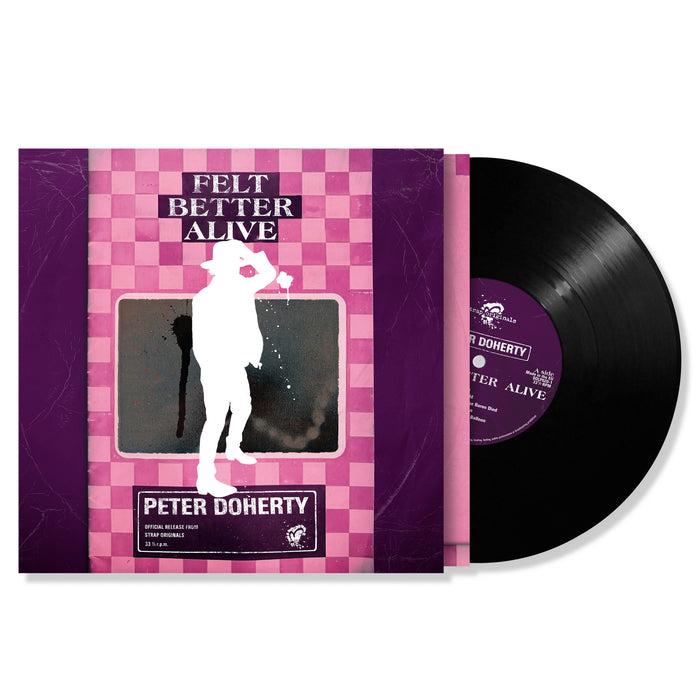 Peter Doherty - Felt Better Alive - SOLP020