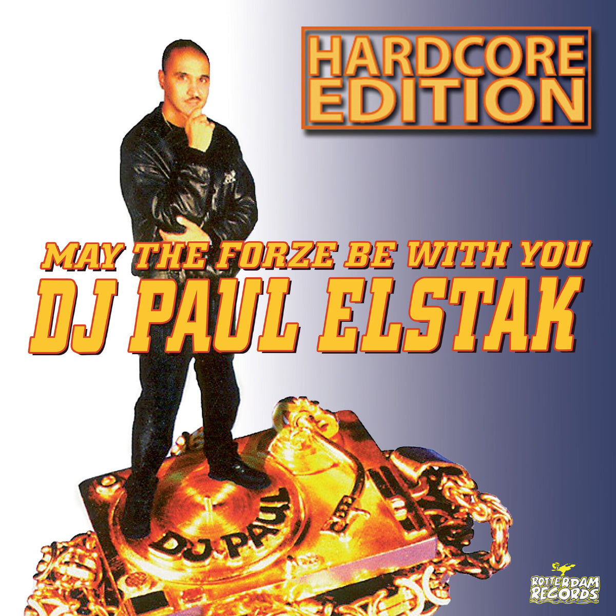 Paul Elstak - May The Forze Be With You (Hardcore Edition) - MOCD14643