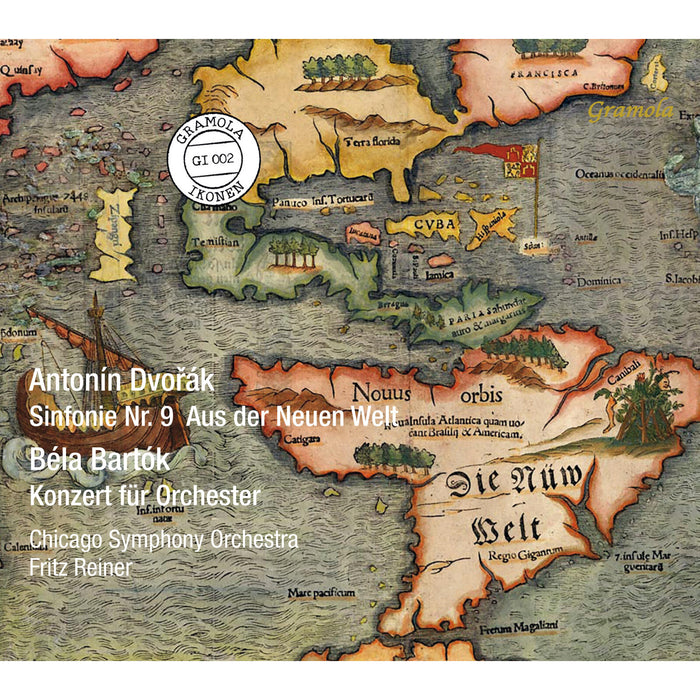 Chicago Symphony Orchestra; Fritz Reiner - Antonin Dvorak: Symphony No. 9 in E minor, Op. 95, 'From the New World' & Bela Bartok: Concerto for Orchestra - GRAMOLA92002